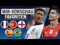 WM 2026: Wer wird Weltmeister?! | Vorschau Favoriten