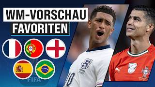 WM 2026: Wer wird Weltmeister?! | Vorschau Favoriten