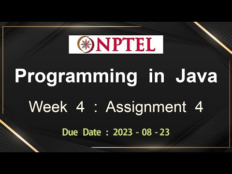NPTEL Programming In Java Week 4 Assignment 4 Answers Solution Quiz | 2023-July