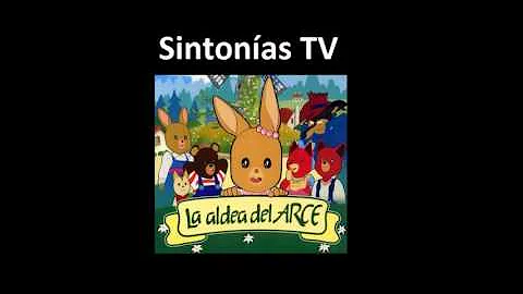 Sintonia de television:La Aldea Del Arce  1986 - 1987