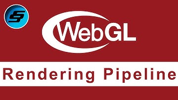 WebGL Rendering Pipeline - WebGL Programming | 3D Web Development
