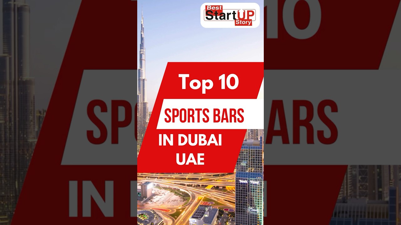 Top 10 Sports Bars in Dubai, UAE