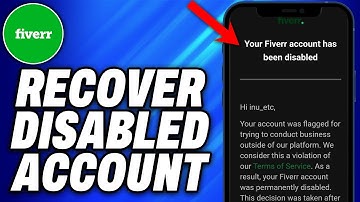 How To Recover Fiverr Disabled Account (2025) - Easy Fix