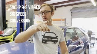 500HP Saab 9-3 Viggen Build and Six Speed Conversion (Part 1/4)