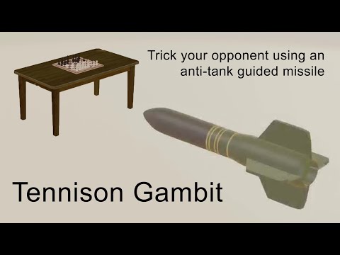 Tennison Gambit Intercontinental Ballistic Missile Variation