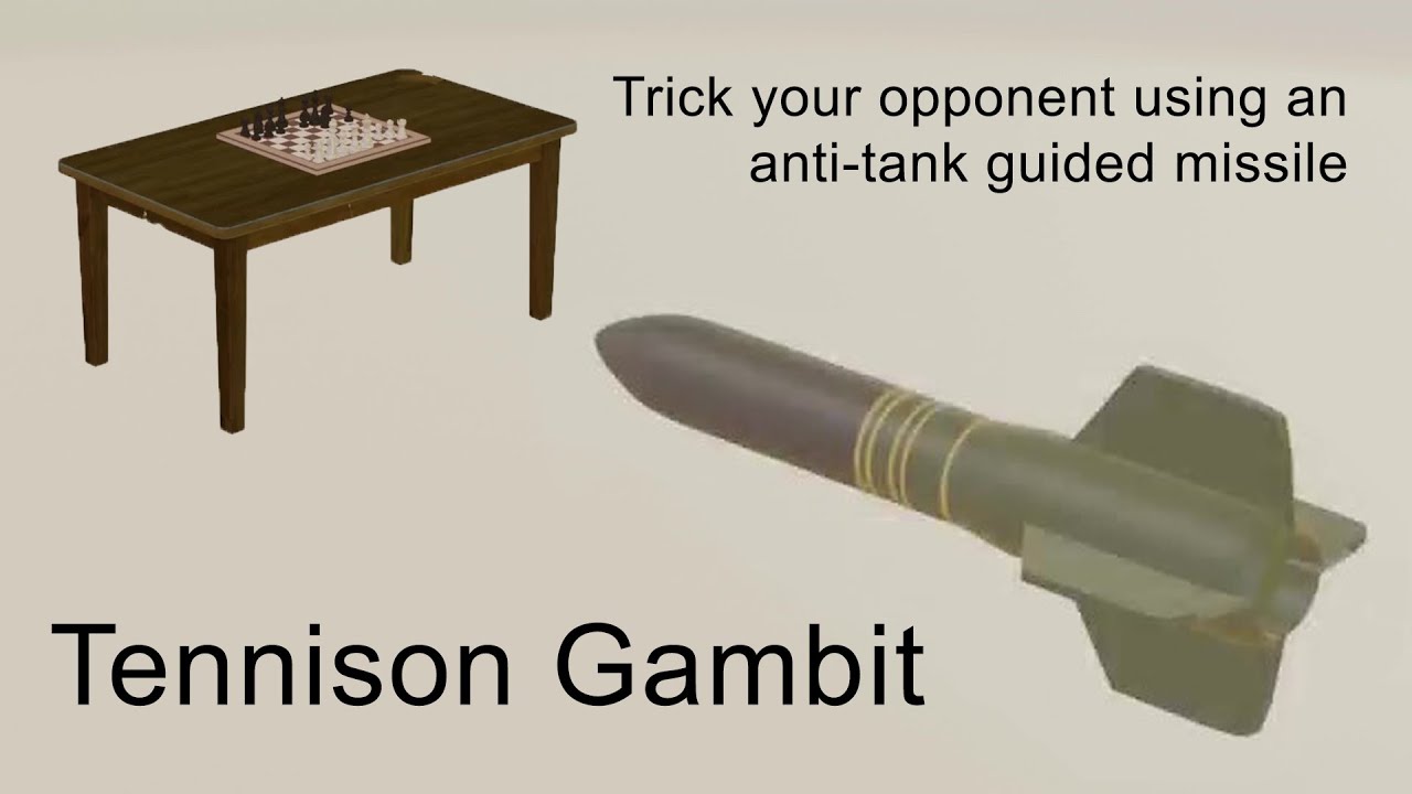 Chess Trap to Trick Your Opponent: Tennison Gambit Intercontinental Ballistic Missile Variation