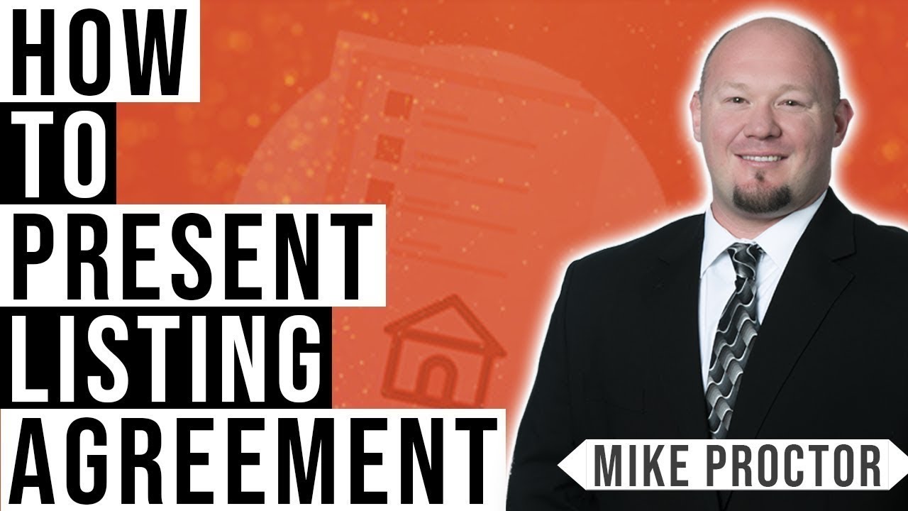 How To Deliver a Listing Agreement (RLA) with Mike Proctor How To Deliver a Listing Agreement (RLA) with Mike Proctor