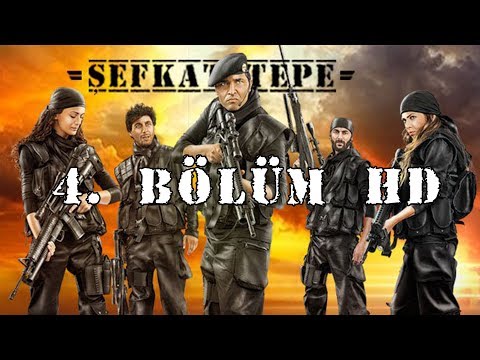 Şefkat Tepe - 4.Bölüm HD