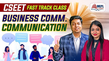CSEET Business Communication - Communication Revision | MEPL Classes