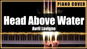 Avril Lavigne - Head Above Water (Piano Cover by TONklavierstudio)