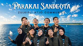 PARAKAI SANDEQTA - ZULKIFLI ATJO COMMUNITY ( OFFICIAL MUSIC VIDEO )