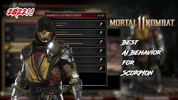 2022! Best AI Behavior for Scorpion | Mortal Kombat 11