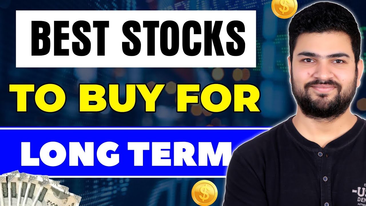 Best Stocks to buy for long term | Best Stocks for 2024 - YouTube