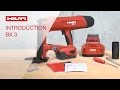 INTRODUCTION to Hilti battery-actuated fastening tool BX 3 nail selection