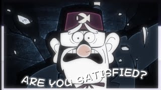 ☆Are You Satisfied?☆//Stanley Pines//Edit//Gravity Falls