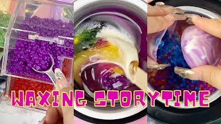 🌈✨ Satisfying Waxing Storytime ✨😲 #811 I found out that my daughter isn