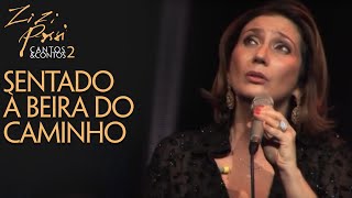 Zizi Possi - Sentado à Beira do Caminho | Cantos & Contos II chords