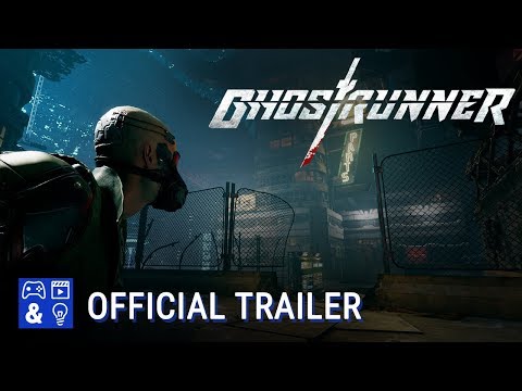 Ghostrunner - Gameplay Reveal Trailer