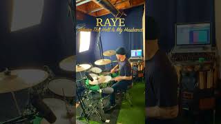 Where The Hell Is My Husband - RAYE DRUM COVER