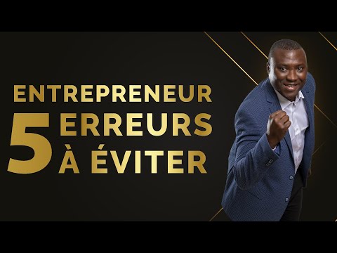 Vidéo: Comment éviter Les Erreurs Pour Un Entrepreneur Débutant