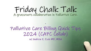 Palliative Care Billing Quick Tips 2024 (CAPC Collab)