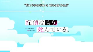 Tantei wa Mou Shindeiru Opening 1 (TV Size) / Koko de Ikiteru - Mary x jon-YAKITORI