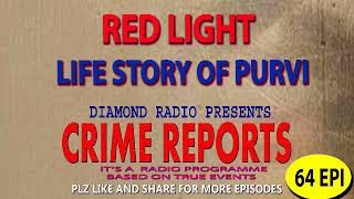 Diamond Radio Crime Reports 64 episode