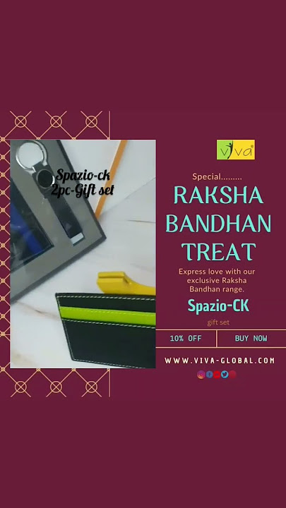 Raksha Bandhan is a celebration of cherished bond's. buy now viva-global.com or 9930141552
