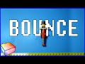 BOUNCE (BFD 2022 Contest Entry - Round 1)