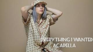Everything I Wanted Acapella