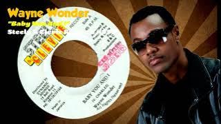 Wayne Wonder - Baby You And I (Steely & Clevie Records) 1993
