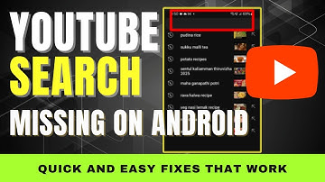 Fix YouTube Search Bar Missing on Android : Quick, Effective Steps
