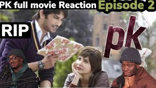 PK | Full Movie Reaction | Amir Khan | Anushka Sharma | Sushant Rajput | Episode 1 | AIR