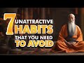 Avoid these 7 habits if you want to be more attractive  a powerful zen story