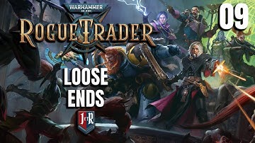 LOOSE ENDS ON JANUS - Rogue Trader Alpha Campaign - Warhammer 40K Rogue Trader Ep 9