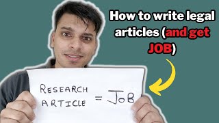 How I WROTE 5 Research Articles in Law School