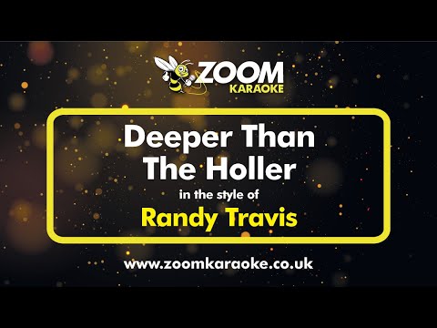 Randy Travis - Deeper Than The Holler (Karaoke Version) with Lyrics On Screen