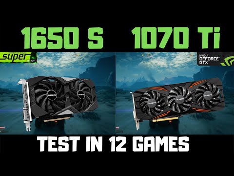 GTX 1650 Super Vs GTX 1070 Ti Benchmark Comparison In 12 Games