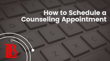 LBCC How to Schedule a Counseling Appointment
