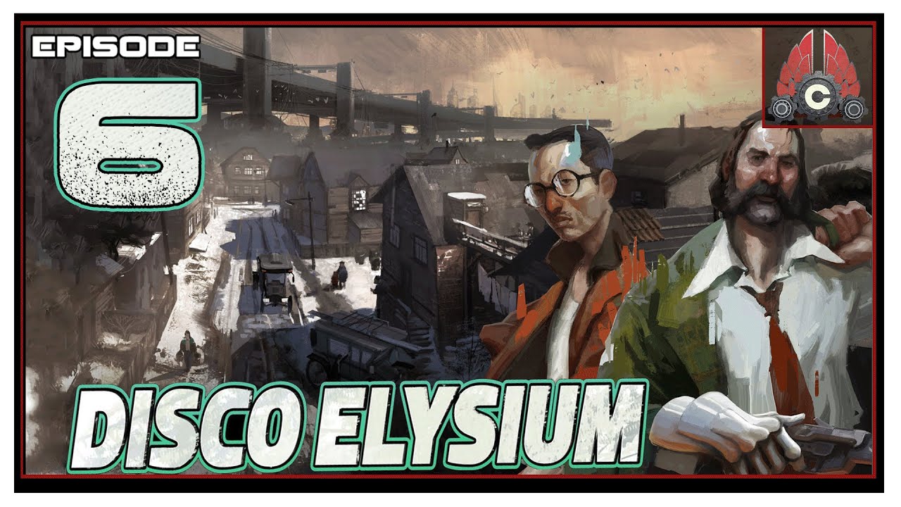 CohhCarnage Plays Disco Elysium (Fully Voiced Now!!) - Episode 6
