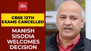 CBSE Class 12 Board Exams Cancelled: Delhi Deputy CM Manish Sisodia Welcomes Modi Govt's Decision