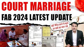 Court Marriage Process February latest update in 2024