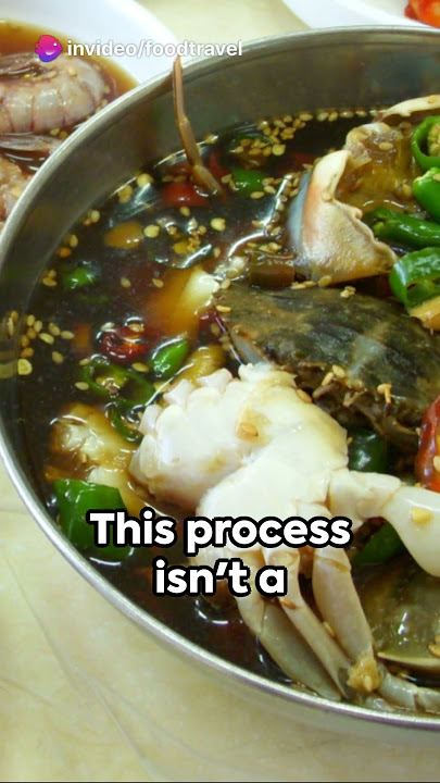Savoring the Delicacy of Ganjang Gejang South Korea's Ultimate Culinary Experience #culinary #korean