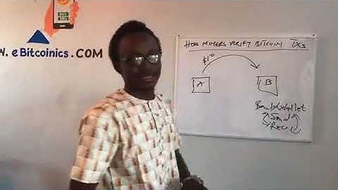 3minsDaily - 28th april: How MINERS verify bitcoin transactions - eBitcoinicsTV
