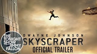 Skyscraper (Official Trailer Premiere) Skyscraper (Official Trailer Premiere)