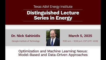 Distinguished Lecture Series in Energy: Dr. Nick Sahinidis
