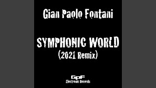 Symphonic World (2021 Remix)