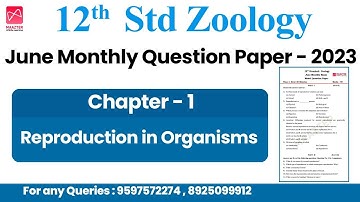 12th Std  Zoology | June Monthly Question Paper - 2023 | Chapter - 1 | Public Exam Centum Plan
