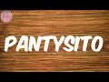 Pantysito lyrics  alejo