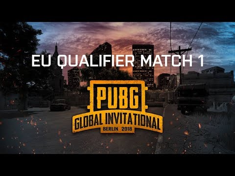 PUBG - Game 1 | PUBG Global Invitational 2018 - Europe